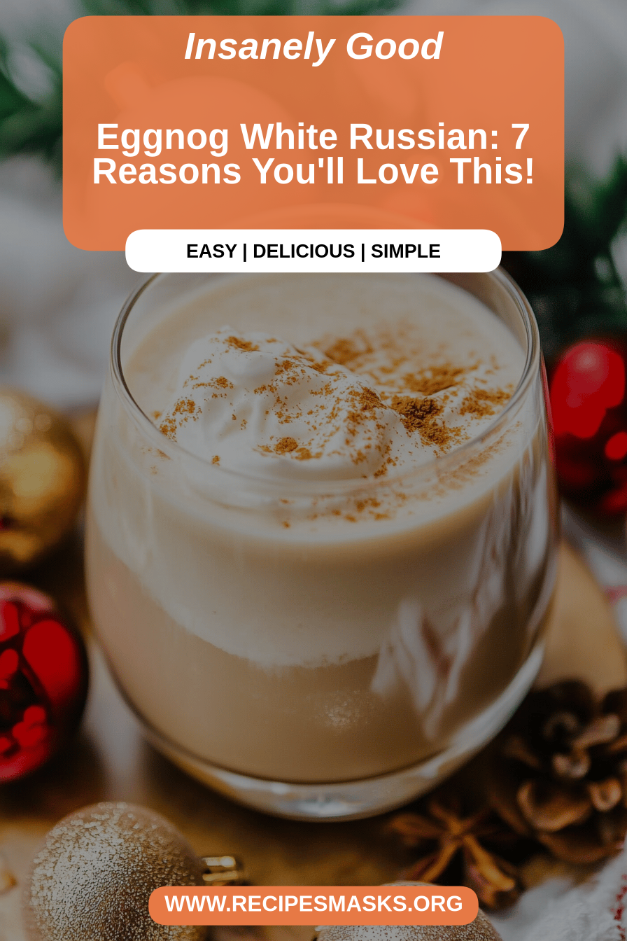 Eggnog White Russian final dish beautifully presented and ready to serve
